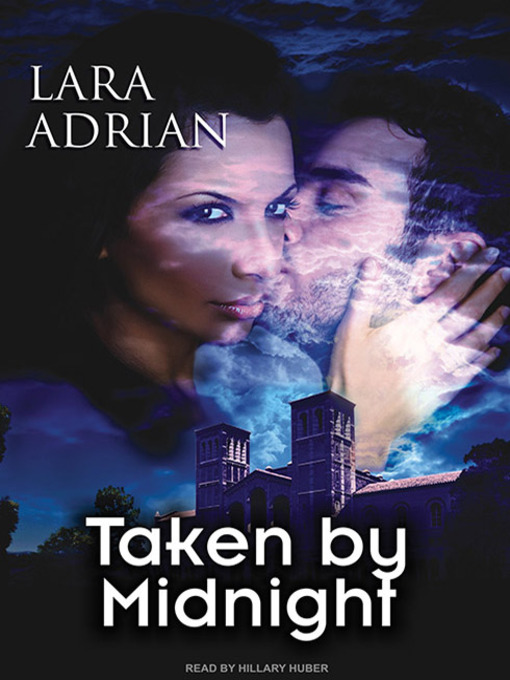 Title details for Taken by Midnight by Lara Adrian - Wait list